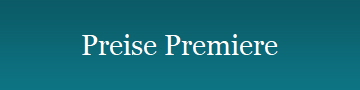 Preise Premiere