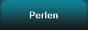 Perlen