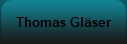 Thomas Glser