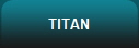 TITAN