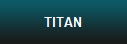 TITAN